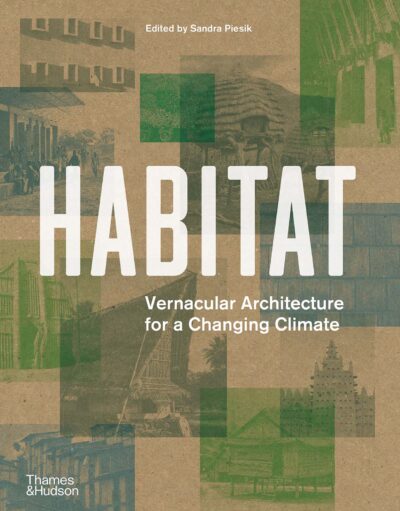 Habitat: vernacular architecture for a changing climate. Book Cover